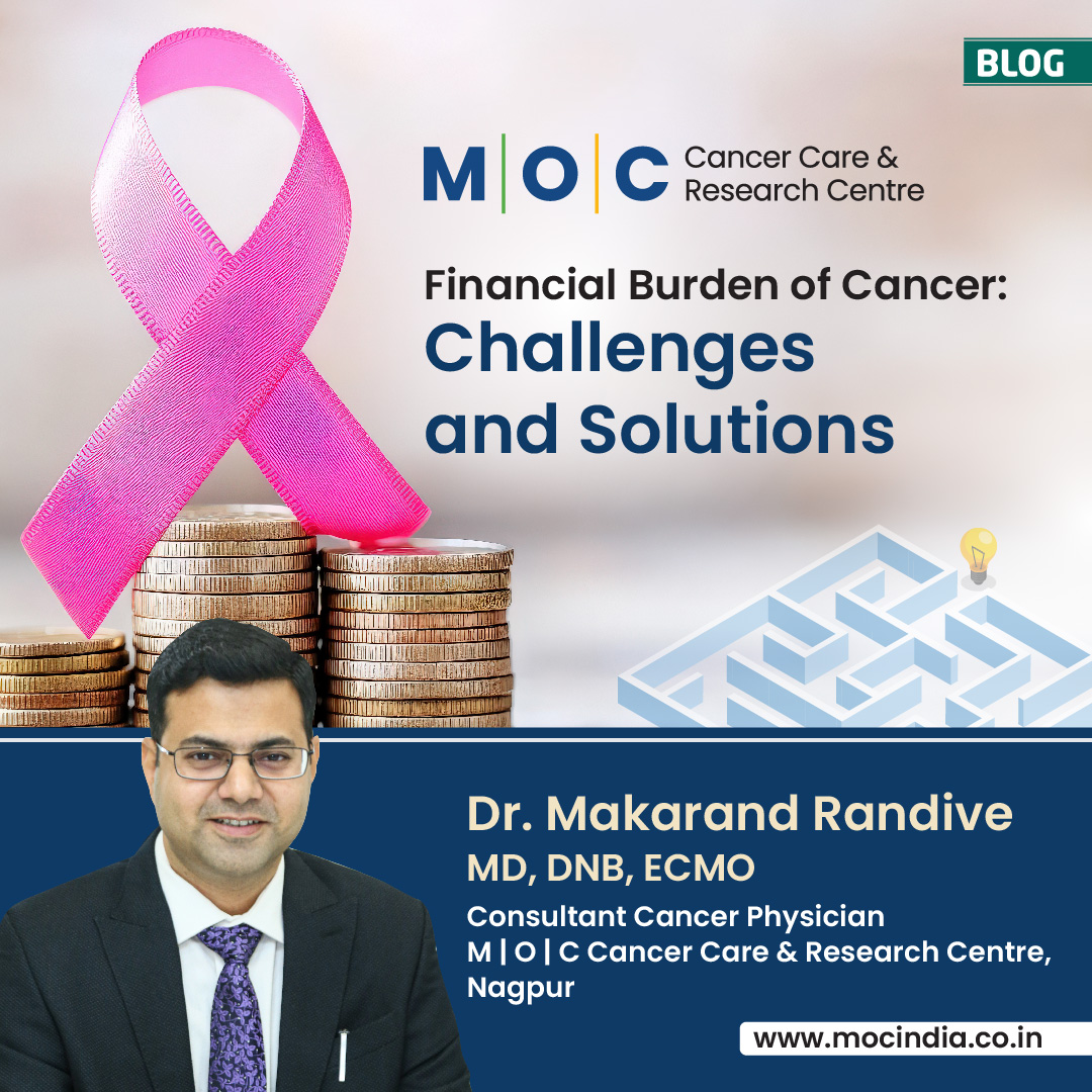 Financial Burden of Cancer: Challenges and Solutions